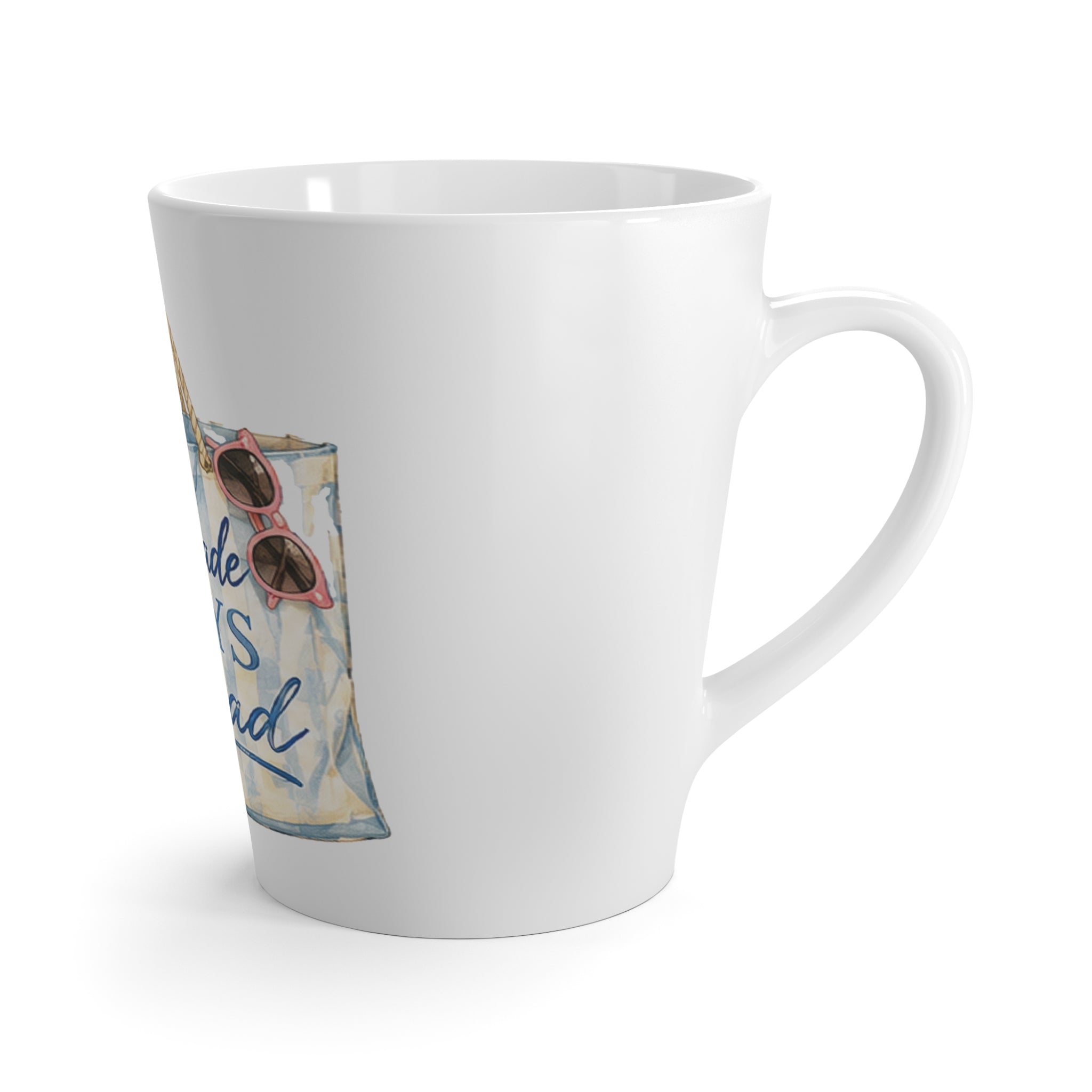 Latte Mug — "Handmade Days Ahead" Beach Tote Ceramic Coffee Cup